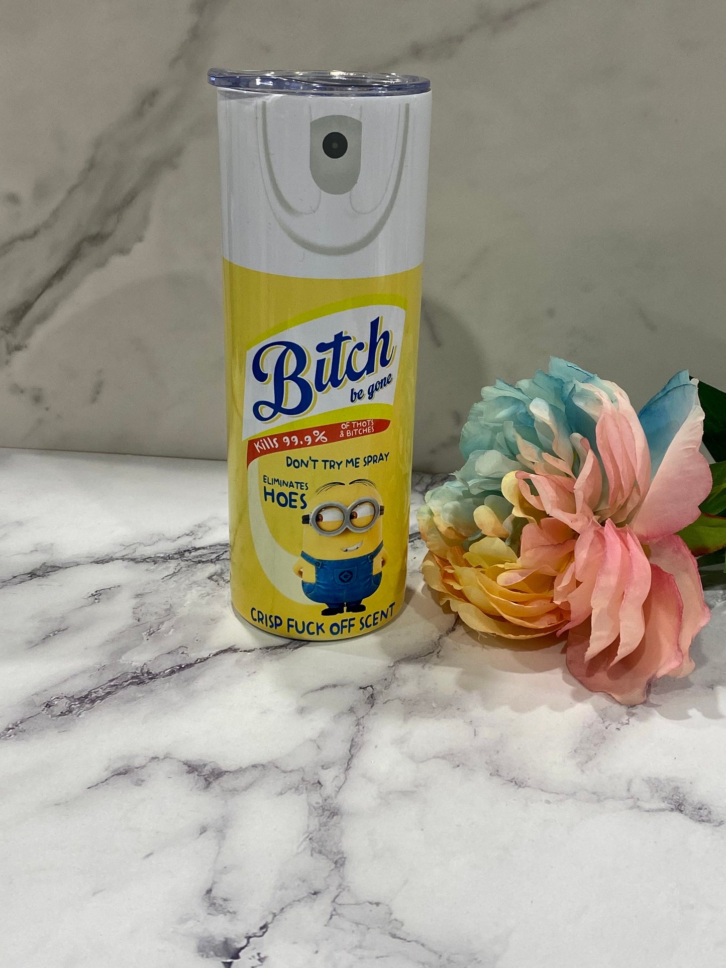 Snarky Funny Bitch Be Gone 20 oz Skinny Tumbler