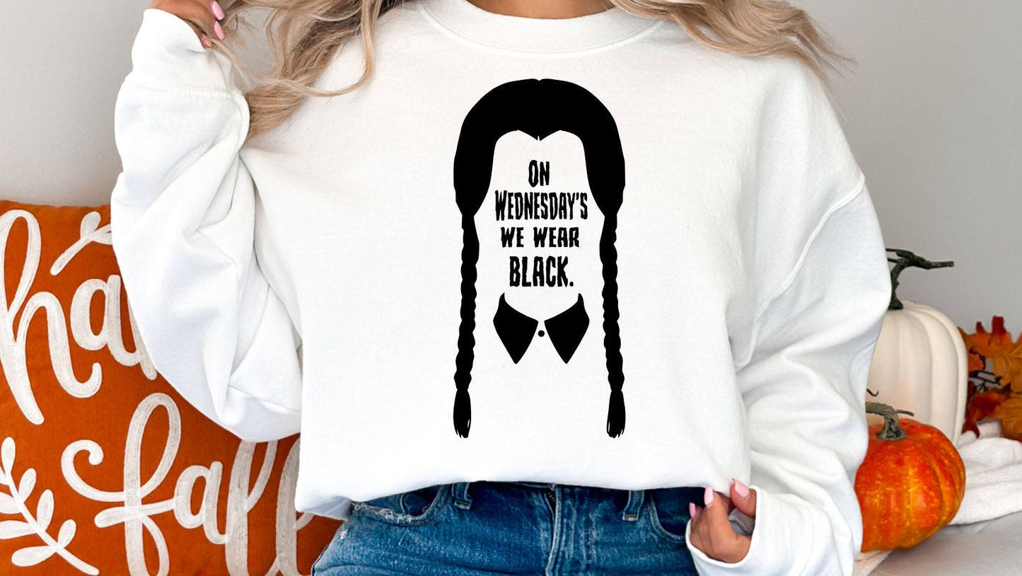 On Wednesday We Wear Black Sweatshirt, Spooky Sweatshirt, Goth Sweatshirt