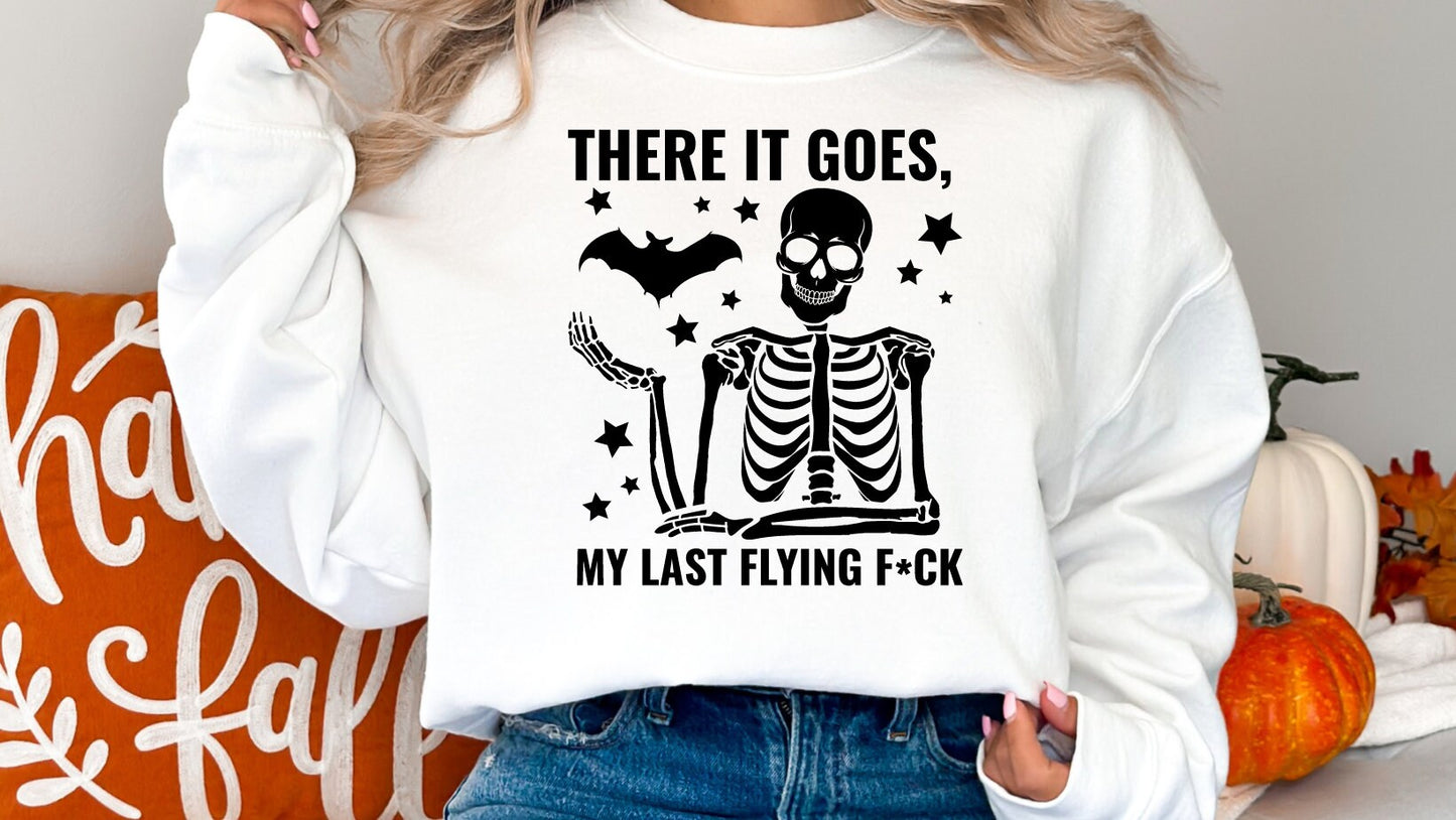 My Last Flying Fck Snarky Sweatshirt, Snarky Spooky Sweatshirt, Goth Sweatshirt
