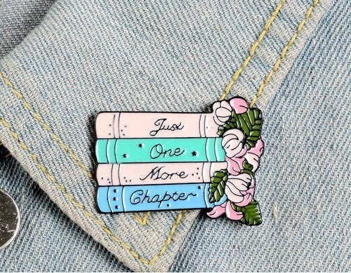 One More Chapter Bookish Enamel Pin/Book Lover Pin