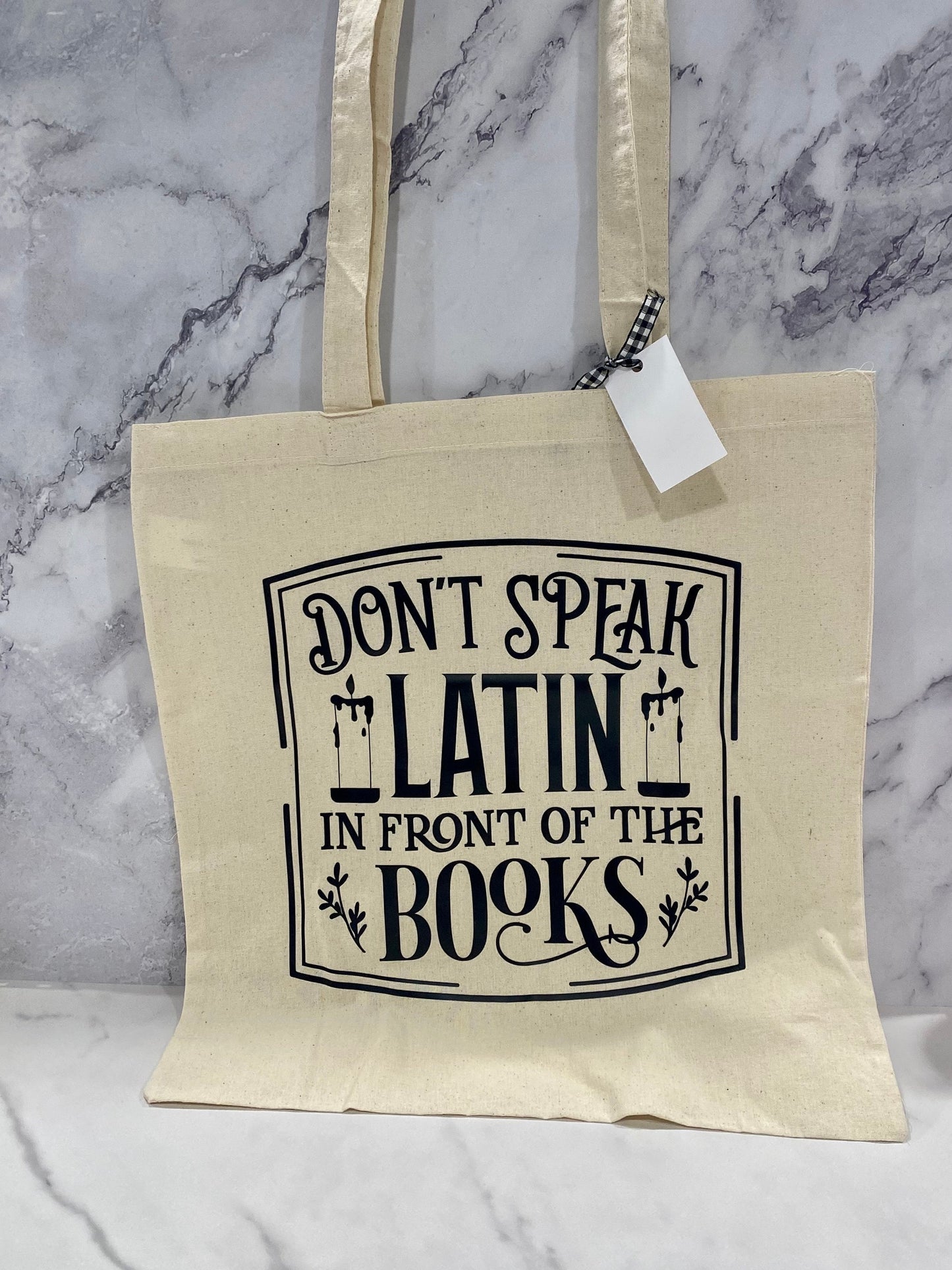 Bookish Don't Speak Latin in Front of Books Tote Bag/BookishMarket Bag