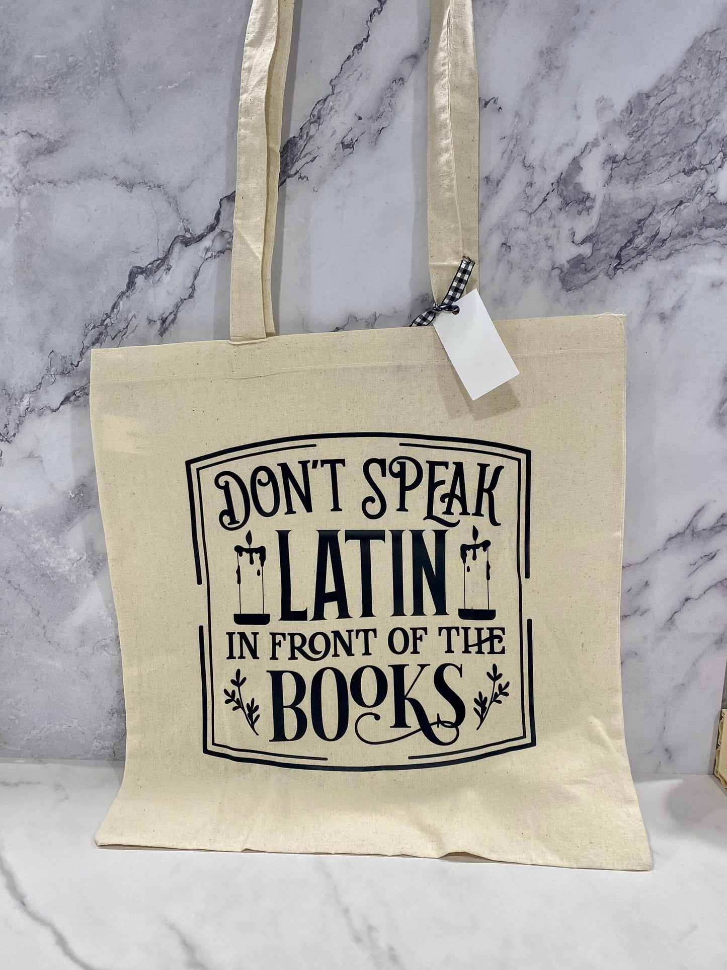 Bookish Don't Speak Latin in Front of Books Tote Bag/BookishMarket Bag