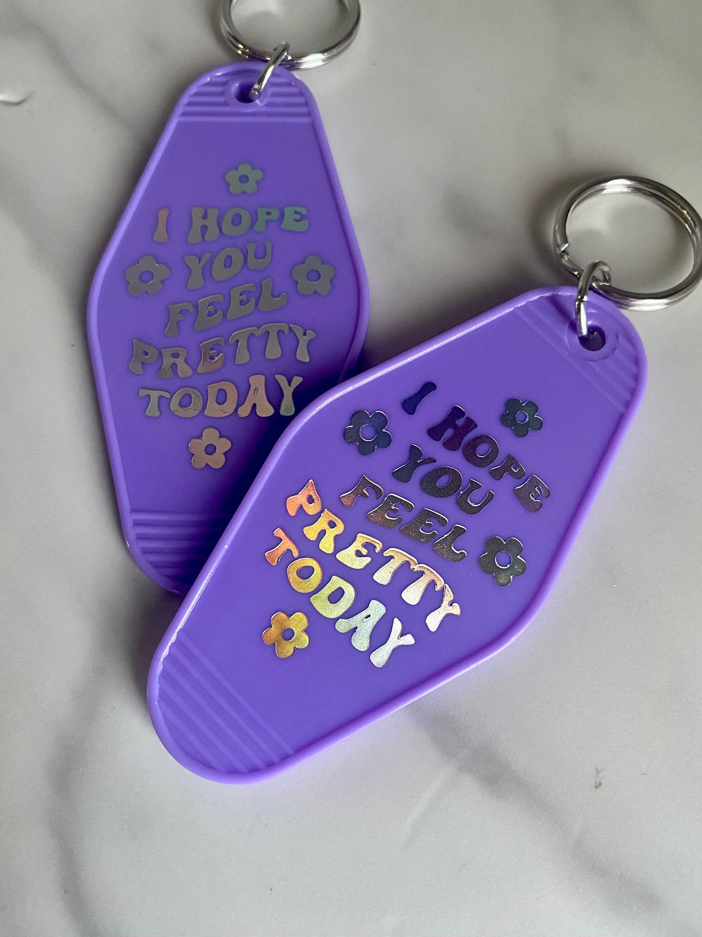 Feel Pretty Today Keychain/Positivity Key FOB
